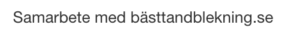 Samarbete med bästtandblekning.se